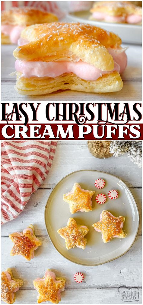 Peppermint Cream Puff Stars are a simple, 4-ingredient cream puffs perfect for Christmas!  With cute peppermint filled puff pastry stars, you can have a festive dessert that's so easy to make! #Christmas #creampuff #peppermint #dessert #easyrecipe from BUTTER WITH A SIDE OF BREAD Mini Puff Pastry Christmas Trees, Cranberry Cream Puffs, Puff Pastry Recipes Christmas, Christmas Cream Puffs, Cream Puffs Recipe Easy, Cream Puff Filling, Puff Pastry Cream Puffs, Pastry Cream Recipe, Christmas Pastries