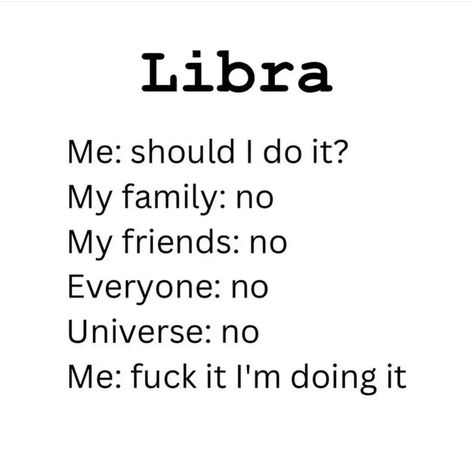 Libra Humor, Afro Spirituality, Libra Relatable, Libra Funny, Libra Things, Libra Energy, October Libra, October Born, All About Libra