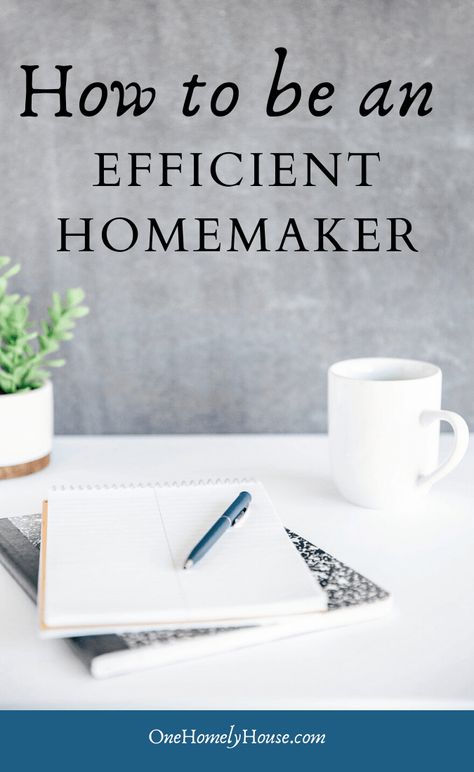 9 Steps to Becoming an Efficient Homemaker - One Homely House Louisiana Meals, Homemaking Hacks, Homemaking Schedule, Planner Prompts, House Manager, Housekeeping Schedule, Homely House, Homemaker Schedule, Homemaking Skills