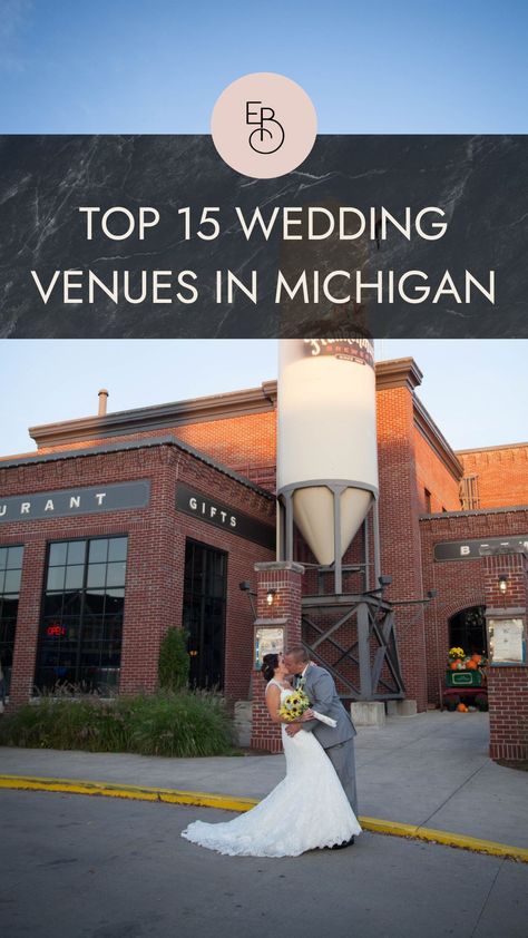 Top 15 Wedding Venues in Michigan | Eastern Michigan (Detroit), Western Michigan, or Mid and Northern Michigan | Grand Rapids Wedding Photographer Michigan Wedding Venues Affordable, Lake View Wedding, Chic Wedding Venues, Michigan Detroit, Winter Wedding Venues, Eastern Michigan, Grand Rapids Wedding, Michigan Wedding Venues, Brewery Wedding