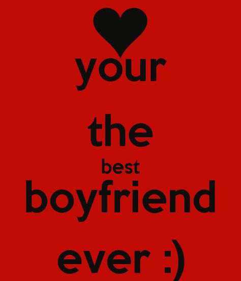 The Best Boyfriend Quotes, Gay Love Quotes, Best Boyfriend Quotes, The Best Boyfriend, Your The Best, Quotes For Boyfriend, Best Boyfriend Ever, Find A Boyfriend, Soulmate Connection