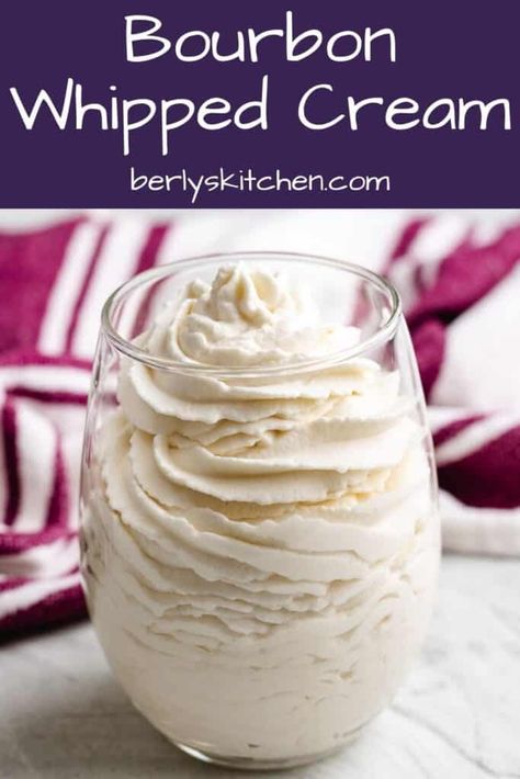 Bourbon Whipped Cream Recipe, Whipped Topping Recipe, Bourbon Dessert, Fall Themed Desserts, Bourbon Whipped Cream, Mascarpone Whipped Cream, Tea Desserts, Whipped Cream Desserts, Flavored Whipped Cream