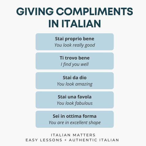 Compliments In Italian, Flirt In Italian, Italian Compliments, How To Learn Italian Fast, Surname List, Give Compliments, Italian Notes, How To Speak Italian, Italian Grammar