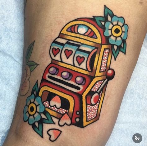 Slot Machine Tattoo, Neo Traditional Tattoo Ideas, Casino Tattoo, Vegas Tattoo, Traditional Tattoo Ideas, Me Tattoo, Tattoos Quotes, Machine Tattoo, Lucky Me