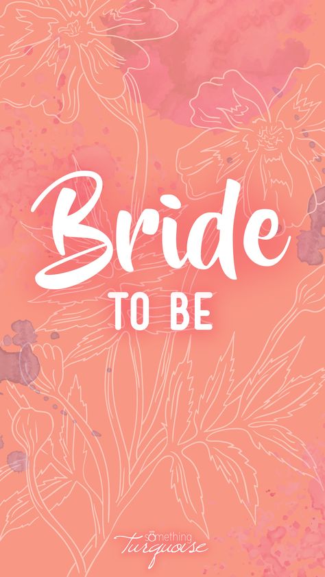 Awesome Bride To Be smartphone wallpaper and lock screen, SO cute!! #BrideToBe Wedding Iphone Wallpaper, Bride Wallpaper Wedding, Engagement Wallpaper Background, Bridal Wallpaper Backgrounds, Bride Background, Bride To Be Background, Bride To Be Wallpaper, Bride To Be, Bride To Be Quotes