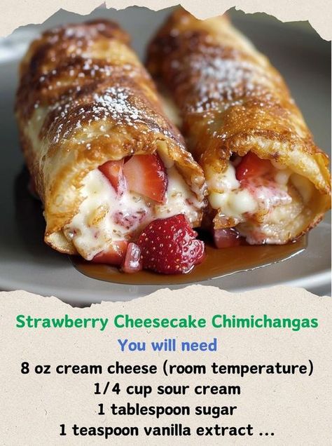 Alexander's Recipes Strawberry Chimichanga Recipes, Strawberry Cheesecake Quesadilla, Strawberry Chimichanga, Strawberry Cheesecake Chimichangas Recipe, Cheesecake Chimichangas, Recipe For Pumpkin Pie, Strawberry Cheesecake Chimichangas, Soft Flour Tortillas, Chimichanga Recipe