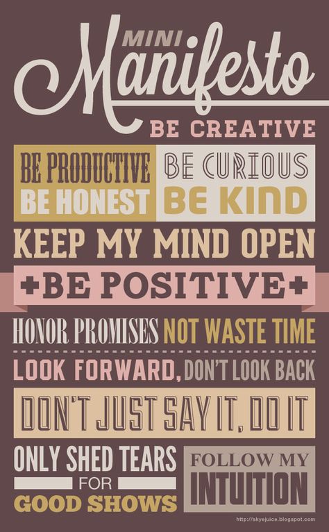 Skyejuice - Daily Dose of Inspiration: 30 Days of List - Mini Manifesto Personal Manifesto, Creative Manifesto, Personal Manifesto Design, Personal Manifesto Examples, The Motivation Manifesto, Manifesto Poster, Altered Composition Notebooks, Manifesto Design, Art Journal Prompts