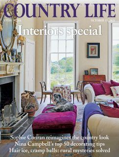 Property Advertising, Unique Core, Country House Kitchen, Country Life Magazine, English Magazine, Sophie Conran, Nina Campbell, Best Of British, Country Lifestyle