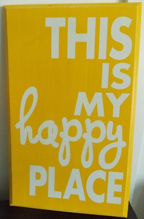 My Happy Place Sign, Happy Office, Happy Place Sign, Printmaking Ideas, Find Your Happy Place, Find Your Happy, Happy Yellow, Patio Projects, Pool Signs