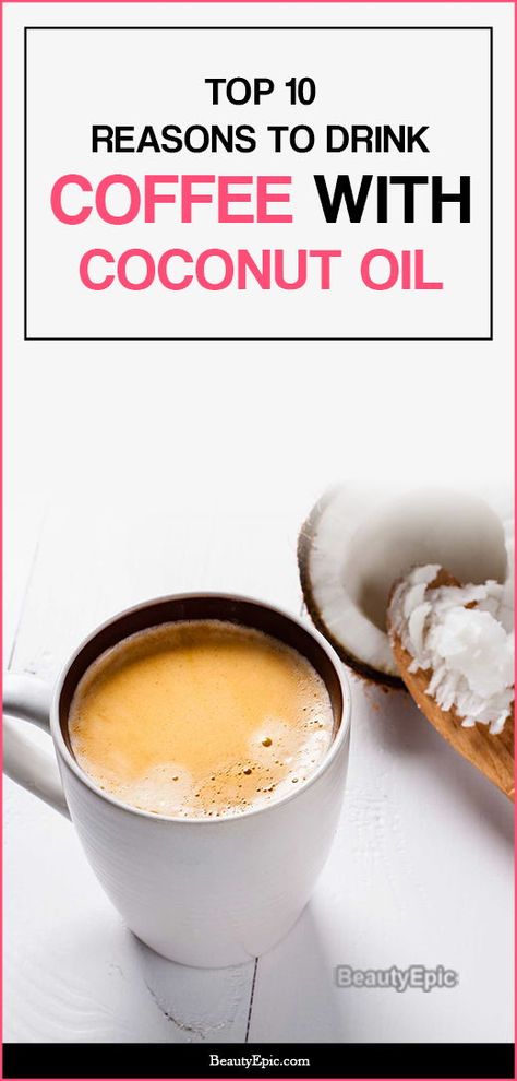 If you like variety, you must add coconut oil in your morning coffee to increase the taste and benefits. Coconut Oil In Coffee, Ghee Coffee, Coconut Oil Coffee Benefits, Coconut Oil Coffee, Brain System, Coffee Shot, Bowel Movement, Coconut Oil Uses, Morning Drinks