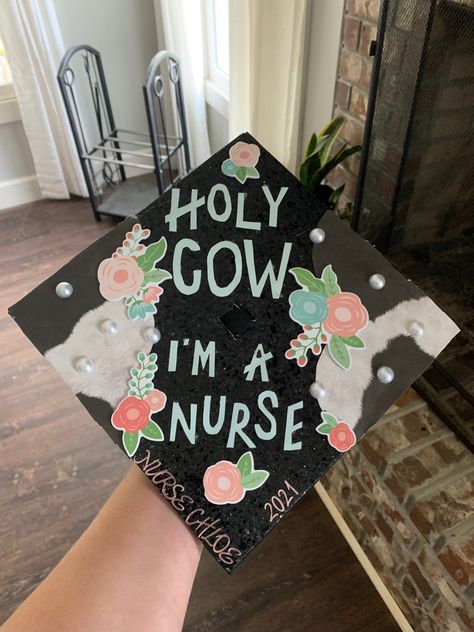 Cow Print Graduation Cap, Cow Graduation Cap, Western Grad Caps, Graduation Cap Nurse, Graduation Cap Nursing, Nurse Graduation Cap Designs, Senior Party, Graduation Cap Ideas, Nurse Graduation Cap