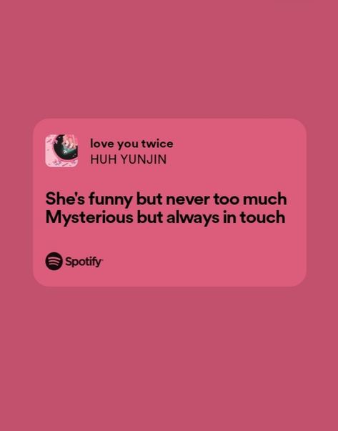 White Lyrics, Twice Lyrics, Spotify Edit, Kpop Lyrics, Huh Yunjin, Meaningful Lyrics, Chibi Moon, Pop Lyrics, Spotify Lyrics