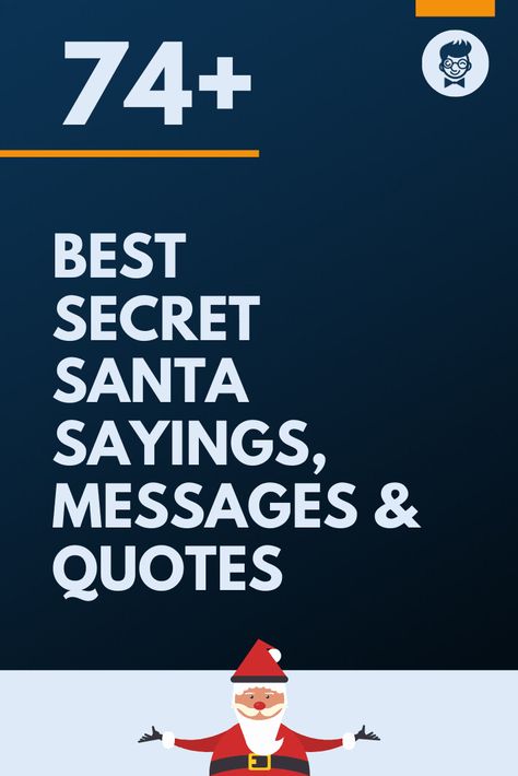 89+ Best Secret Santa Sayings, Messages & Quotes Note From Secret Santa, Secret Santa Gift Ideas With Sayings, Secret Santa Gift Quotes, Secret Santa Quotes Funny, Secret Santa Quotes Sayings, Santa Quotes For Adults, Santa Sayings And Quotes, Secret Santa Card Sayings, Secret Santa Sayings Note