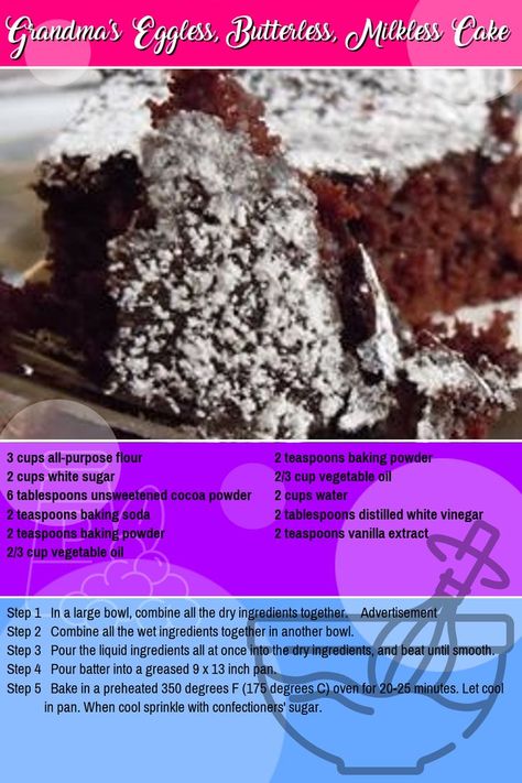 You can get a moist chocolate cake without eggs, butter, or milk thanks to this recipe, tested by Grandma and approved by all who try it. Chocolate Cake Without Eggs, Cake Without Eggs, Moist Chocolate Cake, Distilled White Vinegar, Unsweetened Cocoa, Large Bowl, No Bake Desserts, Cocoa Powder, Purpose Flour