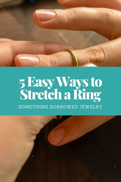 5 Easy Ways to Stretch a Ring 2 Ring Too Small Hack, Ways To Wear Rings, How To Makw, Make A Ring Smaller, Rings Tutorial, Thick Gold Ring, Stretch Rings, Resize Ring, Jewelry Tips