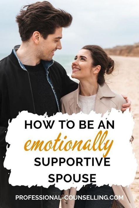 How To Provide Emotional Support, How To Emotionally Support Someone, Support Husband, Supportive Husband, Holy Matrimony, Green Flag, Presents For Kids, Love Advice, Be Present