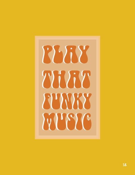 play that funky music till you die {art by sabrina barsky} Funk Aesthetic, Play That Funky Music, Funky Music, Music Aesthetic, Beautiful Nature, Lifestyle, Movie Posters, Music, Art