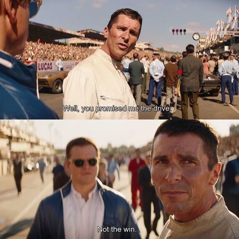 Ford V Ferrari Movie, Ferrari Quotes, Ford Vs Ferrari, Ford V Ferrari, Movie Collage, Quotes Movie, Lights Camera Action, You Promised, Christian Bale