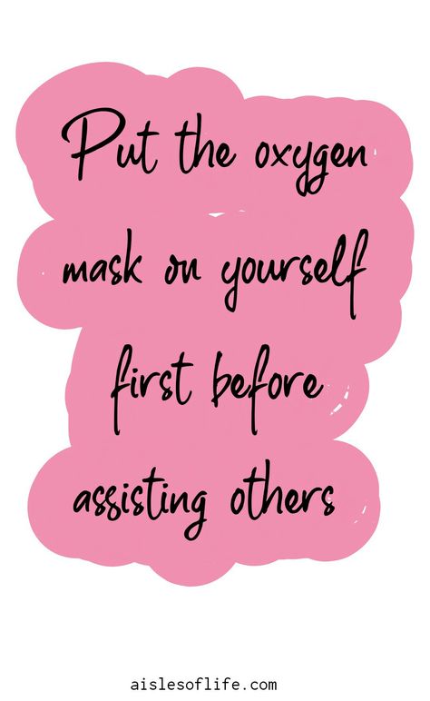 Self-care is not selfish quotes for self-love, best motivational quotes, self-improvement quotes, tips for personal development quotes and ideas Why you should prioritize yourself, Put the oxygen on yourself first before assisting others quote, Help yourself first before heping others quote, how to put yourself first quotes, self care is not selfish quote. self love quotes,  self-love quotes Put You First Quotes, Self First Quotes, Put Yourself First Quotes Self Care, Prioritizing Yourself Quotes, Put Myself First Quotes, Put Yourself First Tattoo, Love Yourself Quotes Woman, How To Put Yourself First, Self Care Quotes Beauty