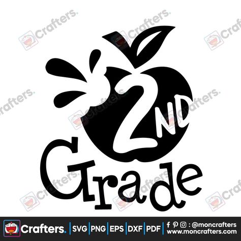 2nd Grade Shirt, Apple Silhouette, Shirt Images, Back To School Svg, Svg Images, Svg Kids, 1st Day Of School, Teacher Svg, School Svg