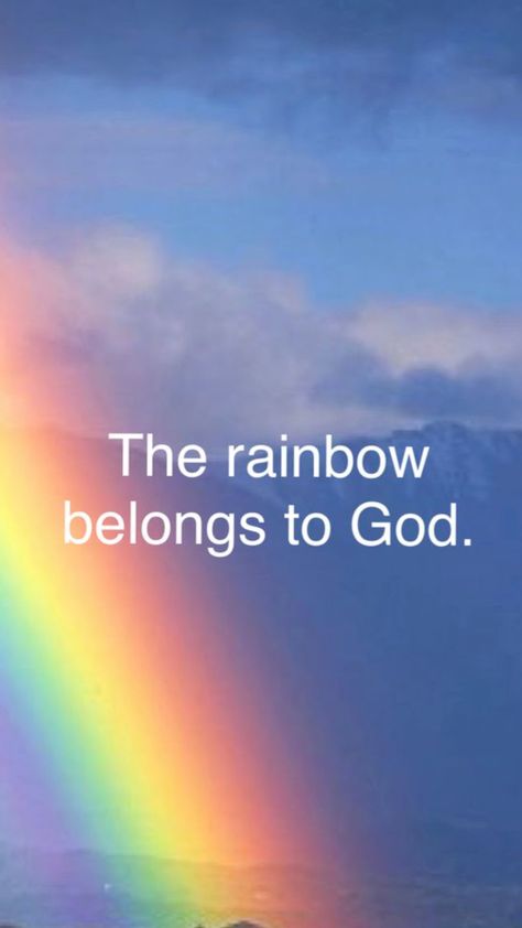 Hallelujah Wallpaper, God's Rainbow, Jesus Mercy, Rainbow Quotes, Rainbow Promise, Rainbow Quote, Throne Of Grace, To God Be The Glory, God's Promise