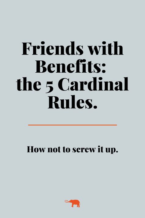 Friend With Benefits Rules, Best Friend With Benefits, Fwb Rules Friends With Benefits Quotes, Ground Rules For Relationships, Fwb Friends With Benefits Quotes, Fwb Friends With Benefits Application, Friends With Benefits Rules Facts, Friends With Benefits Quotes Funny, Friends W Benefits Aesthetic