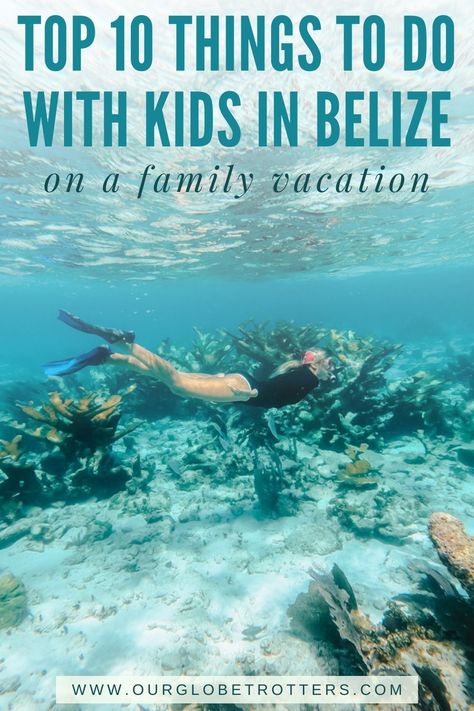 Unlock unforgettable family adventures in Belize! Discover top kid-friendly activities, from exploring ancient ruins to snorkeling vibrant reefs | Best things to do in Belize with kids | Family vacation in Belize | What to do on a family vacation in Belize | Explore Central America with kids | The best things to do with kids in Belize | Snorkeling in Belize | Our Globetrotters Family Travel Blog Belize Family Vacation Kids, Things To Do In Belize Cruise Port, Belize With Kids, Belize Cruise Port, Belize Snorkeling, Belize Trip, Things To Do In Belize, Best Family Vacation Destinations, Belize Vacation