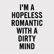 Lesbian Quotes, Sassy Quotes, Dirty Mind, Hopeless Romantic, Romantic Quotes, Quotes For Him, Girl Quotes, The Words, Picture Quotes