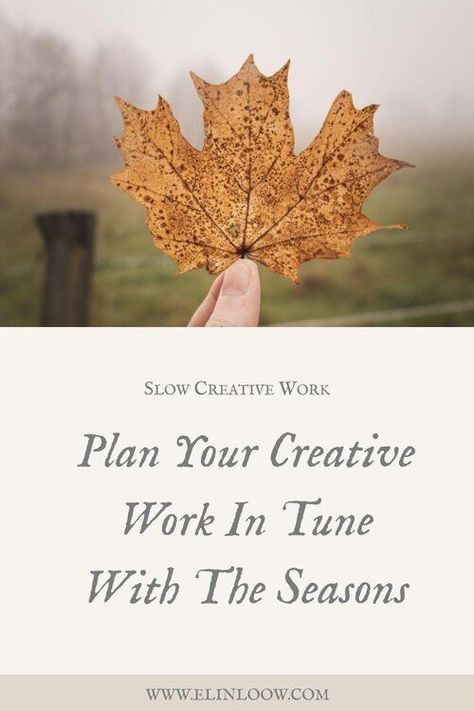 What Is Creativity, Seasonal Work, Mood Inspiration, Content Creating, Seasonal Living, Creative Lifestyle, Natural Lifestyle, Blog Video, Creativity Quotes