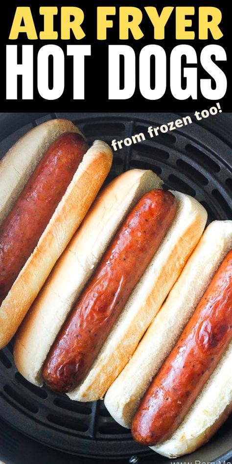 Air Fryer Hot Dogs, Cooks Air Fryer, Air Fried Food, Air Fryer Oven Recipes, Air Fry Recipes, Air Fryer Recipes Chicken, Hot Dog Recipes, Easy Air Fryer, Air Fryer Dinner Recipes