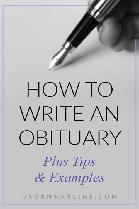 How to Write an Obituary (Plus Tips & Examples) » Urns | Online Obituary Ideas For Son, Examples Of Obituaries, How To Write Your Own Obituary, How To Write Obituary, Sample Obituary Template, How To Write An Obituary For Dad, Unique Obituary Ideas, Writing An Obituary For Mom, How To Write An Obituary For Mother