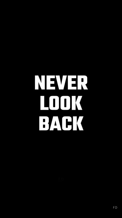 NEVER LOOK BACK, black background quotes, white letter quotes, black background wallpaper, short quotes, life quotes, inspirational quotes, motivational quotes, simple quotes Never Look Back Wallpaper, Quotes In Black Background, Never Look Back Quotes, Quotes Cover Photo, Quotes In Black, Looking Back Quotes, Black Quotes Wallpaper, Risk Quotes, Black Background Quotes