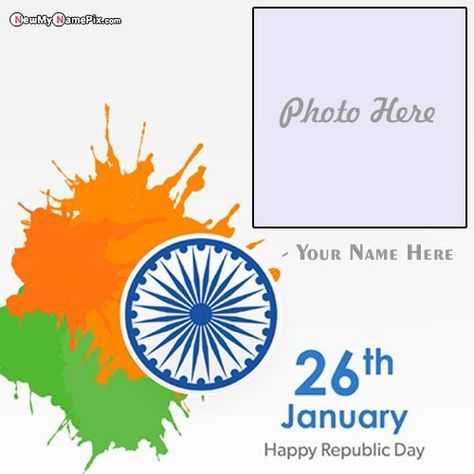 Happy Republic Day Celebration Indian Flag 2022 Wishes Best Profile Pictures, Create My Name With Photo Add Frame Indian Flag Dp Images Download, Beautiful Profile Photo Frame Republic Day 2022, Online Creative Flag Frame Custom Name Print Best Collection, Personalized Photo Generator Tools Unique Design Frame Happy Republic Day 26 January. Indian Flag Dp, Flag Dp, Good Morning Babe Quotes, 26 January Republic Day, Flag Frame, Republic Day Photos, Indian Flag Photos, Greeting Card Image, Beautiful Profile