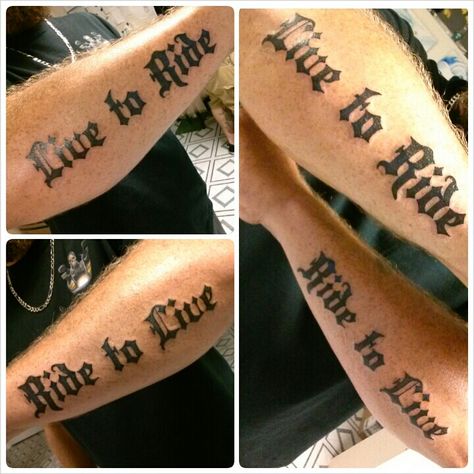 Biker tattoos! Live to ride. Ride to live. Tattoo lettering. Old english tattoo. Motorcycle Tattoos For Couples, Live To Ride Ride To Live Tattoo, Live To Ride Tattoo, Biker Tattoo Design, Ftw Tattoo, Ride Or Die Tattoo, Biker Tattoos Designs, Old English Tattoo, 22 Tattoo