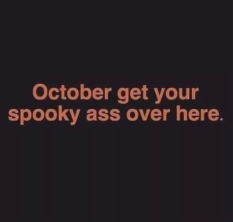 #halloween #october #fall #spooky #spookyseason #fashion #recipe #dinner #aesthetic Waiting For Spooky Season, Aesthetic Halloween Quotes, Dark October Aesthetic, Spooky Cute Aesthetic, Spooktober Aesthetic, Spooky Vibes Aesthetic, Halloween Mood Board Aesthetic, October Birthday Aesthetic, Halloween Usernames