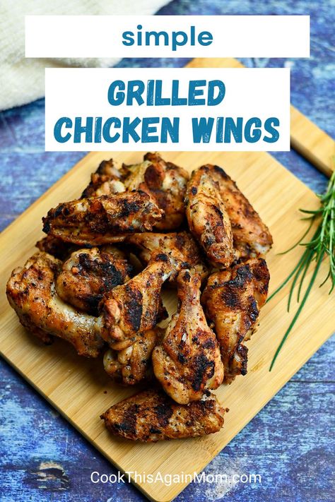 Grilling Chicken Wings On Gas Grill, Grilling Wings On Gas Grill, Grilled Chicken Wing Recipes, Grilled Wings Recipe, Grilling Frozen Chicken, Chicken Wings On The Grill, Simple Grilled Chicken, Gas Grill Recipes, Grilled Chicken Wings Recipe