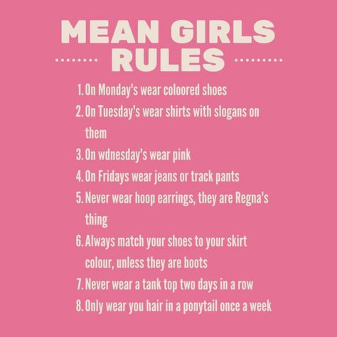 Barbie In Jeans Outfit, Mean Girls Week Rules, Mean Girls Dress Code, Regina George Poster, Burn Book Ideas Pages Rules, Mean Girls Rules List, Pink Barbie Outfits Aesthetic, Barbie Dress Up Day At School, Mean Girls Outfits Ideas