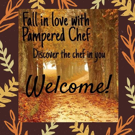 Pampered Chef Welcome To The Party, Pampered Chef Fall Party Themes, Chef Background, Summer Cover Photos, Chef Images, Chef Pictures, Pc Memes, Pampered Chef Party, Fall Party Themes