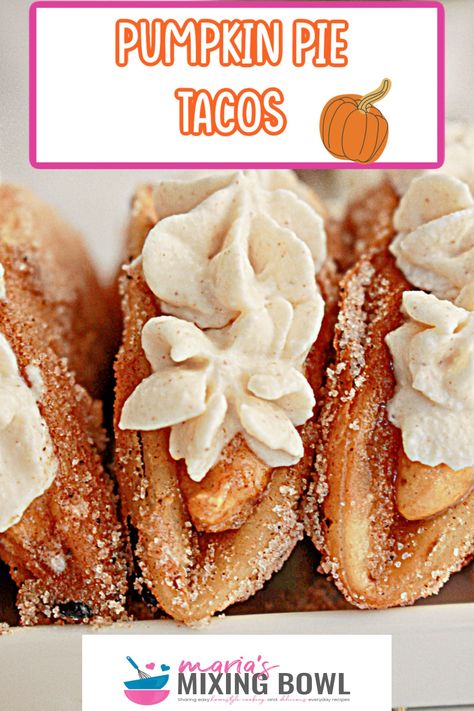 These Pumpkin Pie Tacos are make with a crispy cinnamon sugar tortilla, filled with a pumpkin filling, and finished off with a homemade cinnamon whipped cream. A tasty fall treat. Pumpkin Candy Corn Desserts, Pumpkin Pie Taco, Pumpkin Pie Tacos Recipe, Pumpkin Pie Dessert Tacos, Apple Pie Tacos Recipes, Whipped Pumpkin Pie Recipe, Pumpkin Cloud Pie, Pumpkin Pie Tacos, No Bake Fall Treats