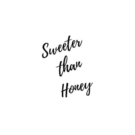 Sweeter Than Honey . . 🐝 . . . #quotes #typography #quoteoftheday #inspire #happiness #lblogger ##everysquareastory #happy #love #darlingmovement #selfcare #quotestoliveby #lovelysquares #seekthesimplicity #Regram via @www.instagram.com/p/BmtZc2ODpEa/ Honey Quotes, Honey Bee Tattoo, Sweeter Than Honey, Bee Tattoo, Quotes About Photography, Traveling With Baby, Short Quotes, Daily Motivation, 1st Birthday Girls