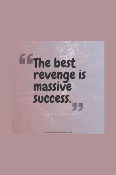 Best Revenge, The Best Revenge, Wallpaper Quotes, Revenge, The North Face Logo, Retail Logos, The North Face, Motivational Quotes, Cards Against Humanity