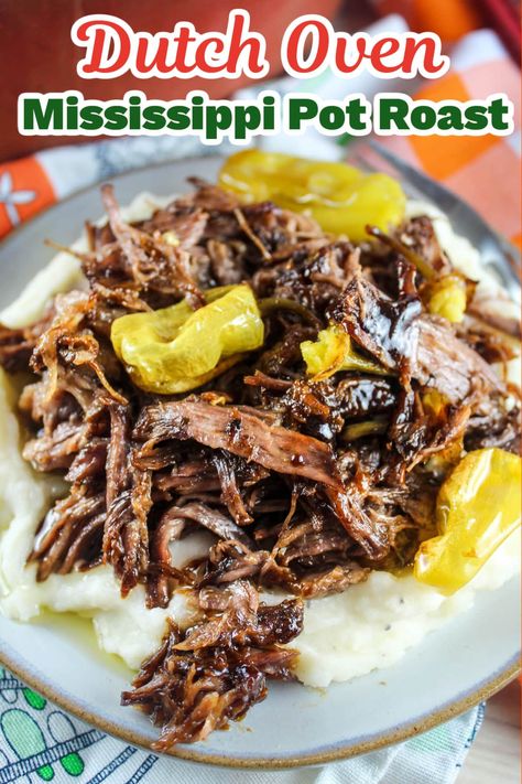 Roast In Dutch Oven, Dutch Oven Beef, Dutch Oven Pot Roast, Mississippi Roast Recipe, Oven Pot Roast, Dutch Oven Chicken, Chuck Roast Recipes, Slow Cooker Roast Beef, Mississippi Roast