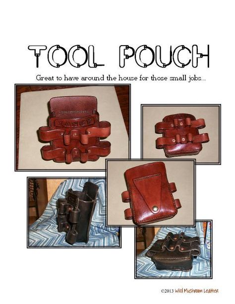 (11) Name: 'Other : Handy Tool Pouch Leathercraft Pattern, Leather Tool Pouches, Leather Craft Patterns, Wild Mushroom, Utility Pouch, Tool Pouch, Handy Dandy, Pouch Pattern, Pattern Store