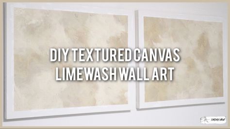 barbara atewe,how to,diy textured canvas limewash wall art,easy & affordable,abstract art,diy art,diy decor,diy home decor,diy limewash paint,diy textured canvas art,diy wall art,how to limewash,how to make textured art,how to make textured art on canvas,interior design,lime paint,limewash diy,limewash interior walls,limewash paint,limewash tutorial,textured wall art diy,diy wall art ideas,limewash,home decor,bedroom transformation Limewash Canvas, Limewash Canvas Painting, Limewash Painting Art, Lime Wash Canvas, Lime Wash Technique, Limewash Effect With Regular Paint, Limewash With Regular Paint, Limewash Walls, Limewash Paint