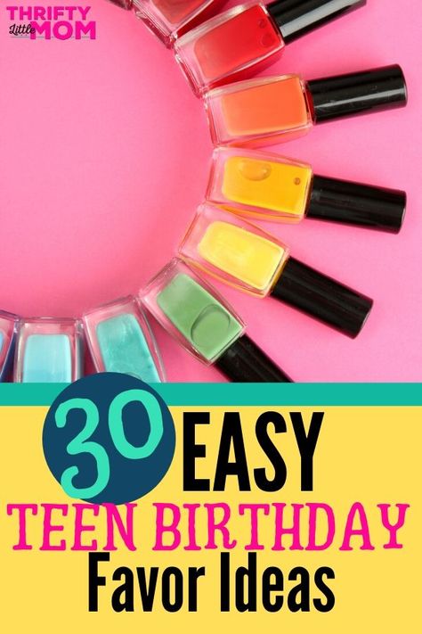 30 of the Best Teen Birthday Favors » Thrifty Little Mom 9 Year Birthday Party Favors, 13th Birthday Party Favors Girl, Teen Party Favors 13th Birthday, Teen Goodie Bag Ideas, Party Favors For Teen Girls Birthday, Birthday Party Favors For Teens, Party Favor Ideas For Teens, 13th Birthday Party Favors, Party Favors For Teens