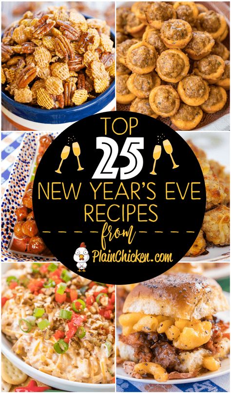 Top 25 New Years Eve Party Recipes - easy recipes that are guaranteed to be a hit for your NYE party! Can make most of the recipes ahead of time and bake when ready! #newyears #NYE #partyfood New Years Eve Snacks, New Years Eve Party Ideas Food, New Years Appetizers, New Year's Eve Appetizers, New Years Eve Food, New Years Eve Dinner, New Years Dinner, Fingerfood Party, New Year's Eve Recipes