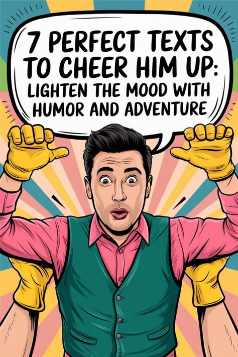 Discover 7 perfect texts to cheer him up and lighten the mood with humor and adventure. No need to overthink it, send him a witty message or plan an exciting outing to turn his day around! Sometimes all it takes is a little gesture to bring a smile to his face. Explore fun ways to show you care by being lighthearted and spontaneous. Encourage laughter, share inside jokes, and remind him of the good times you've had together. Funny Memories, Cheer Someone Up, Get A Girlfriend, Listening Ears, Get A Boyfriend, Text For Him, Support People, Female Friends, Inside Jokes