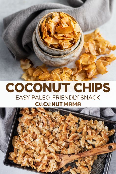 Coconut Chips Recipe Snacks, Raw Coconut Recipe, Pudding Salads, Coconut Flour Cupcakes, Coconut Chips Recipe, Ice Cream Coconut, Coconut Butter Cups, Paleo Friendly Snacks, Toasted Coconut Chips