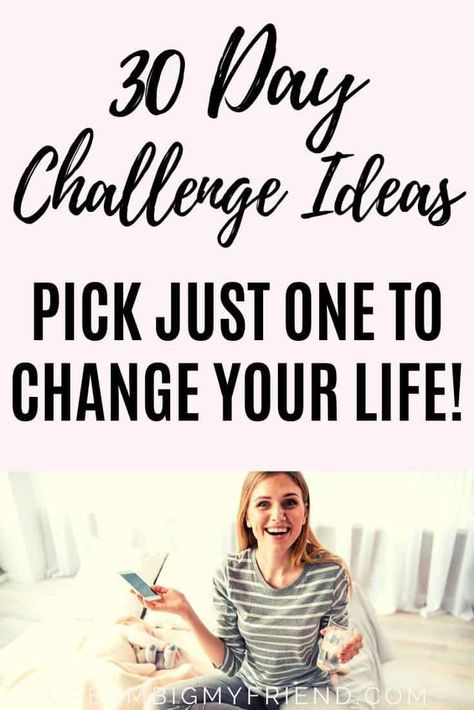 30 Day Challenge Ideas To Get You Feeling Excited About Life Again Health Challenge Ideas, New Year Challenge Ideas, Year Challenge Ideas, 30 Day Happiness Challenge, Challenge 30 Day, Neuer Monat, Excited About Life, Self Care Challenge, Challenge Ideas