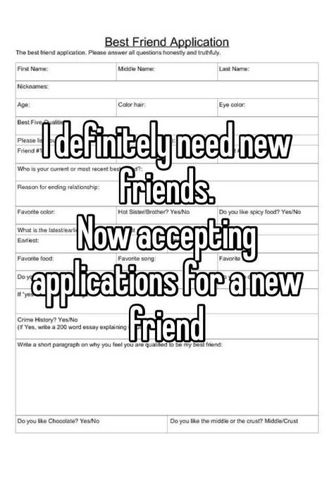 Taking applications 💅🏾 Tiktok Templates, Best Friend Application, Friend Application, Five Friends, New Best Friend, Eye Color, First Names, Favorite Color, Best Friend